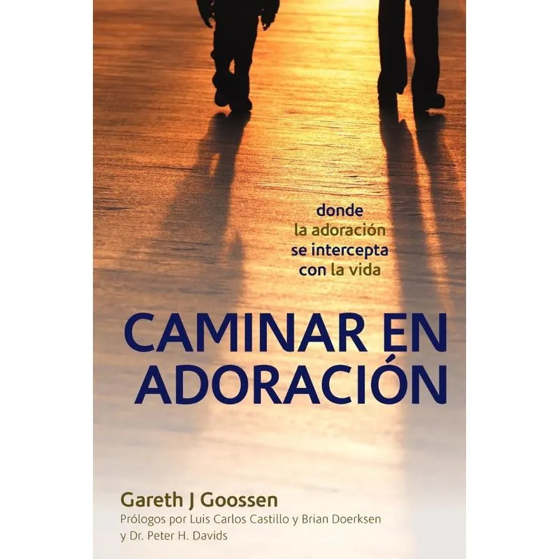 Caminar En Adoracion