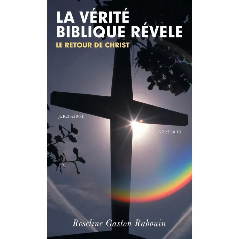 La Verite Biblique Revele