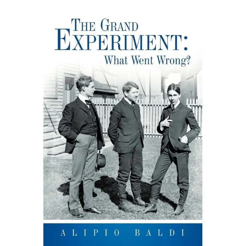 The Grand Experiment