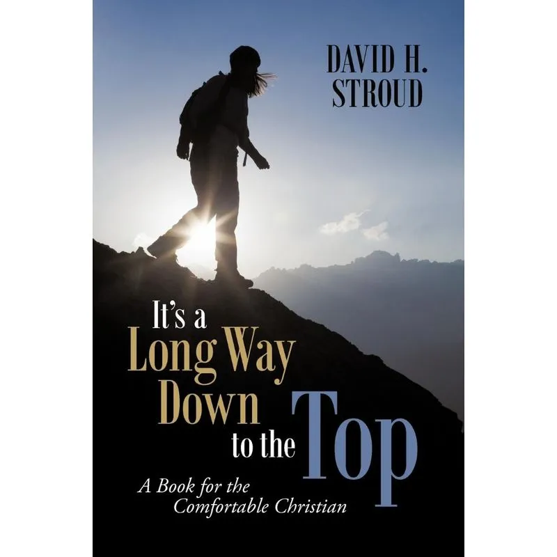 Its a Long Way Down to the Top