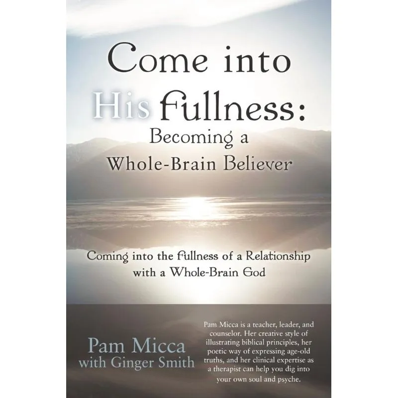 Come Into His Fullness