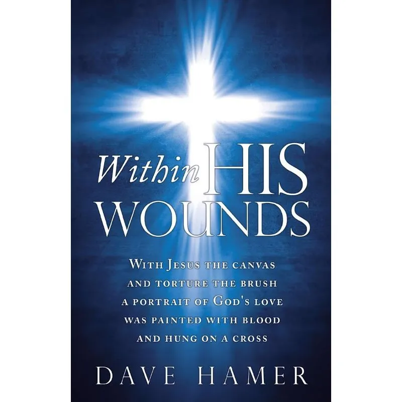 Within His Wounds