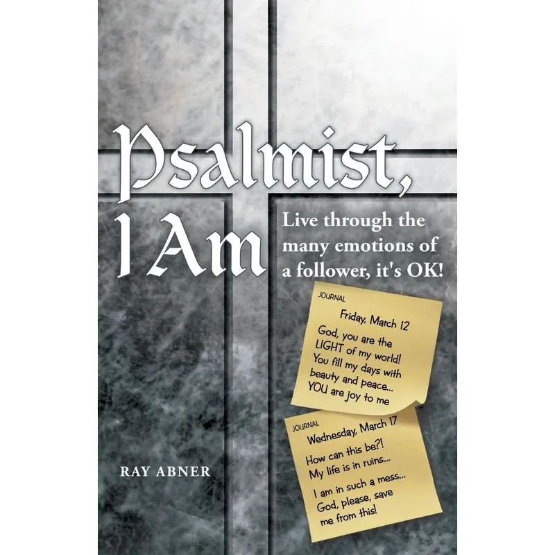 Psalmist, I Am