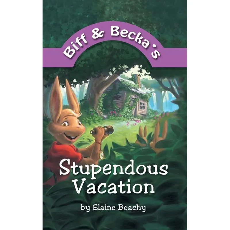 Biff and Beckas Stupendous Vacation