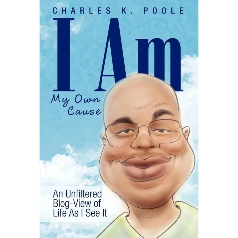I Am My Own Cause