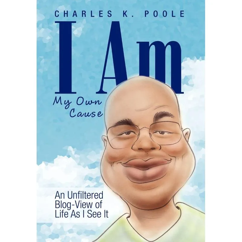 I Am My Own Cause