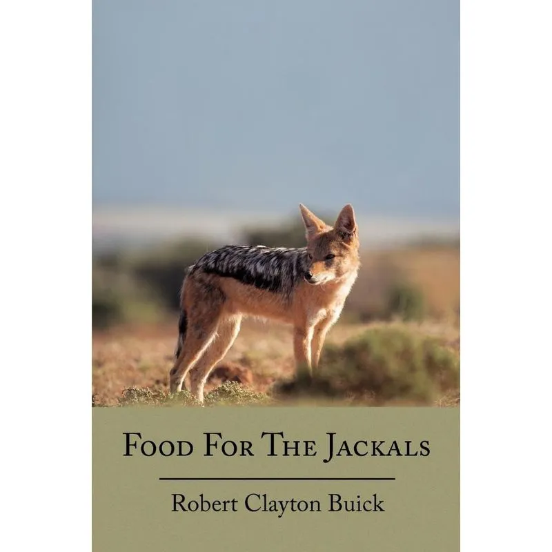 Food for the Jackals