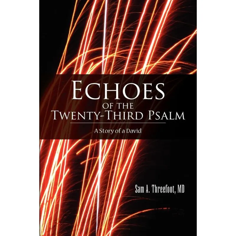 Echoes of the Twenty-Third Psalm