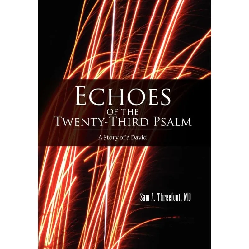 Echoes of the Twenty-Third Psalm