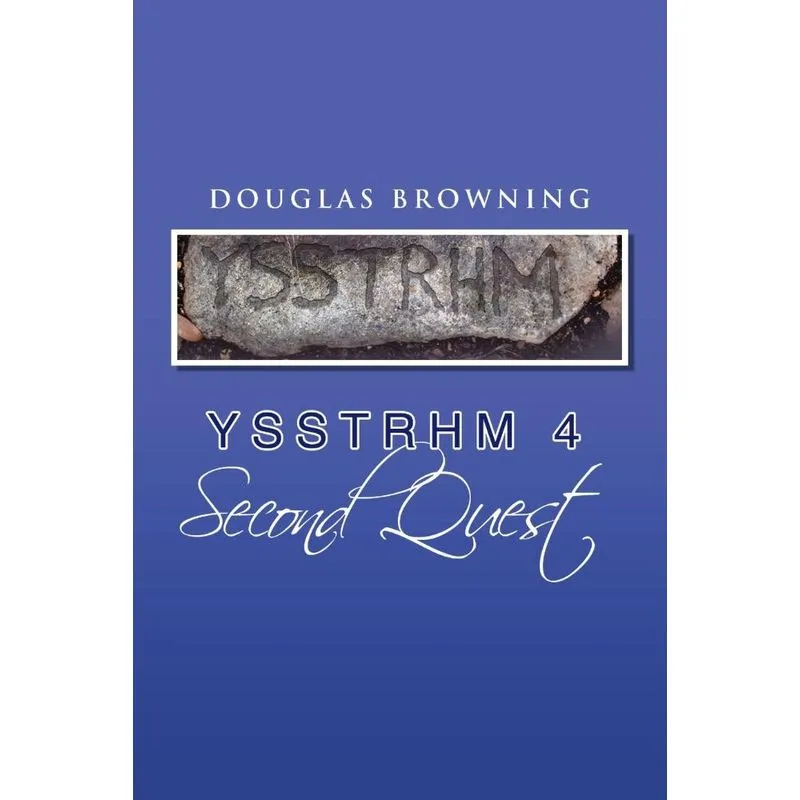 Ysstrhm 4, Second Quest