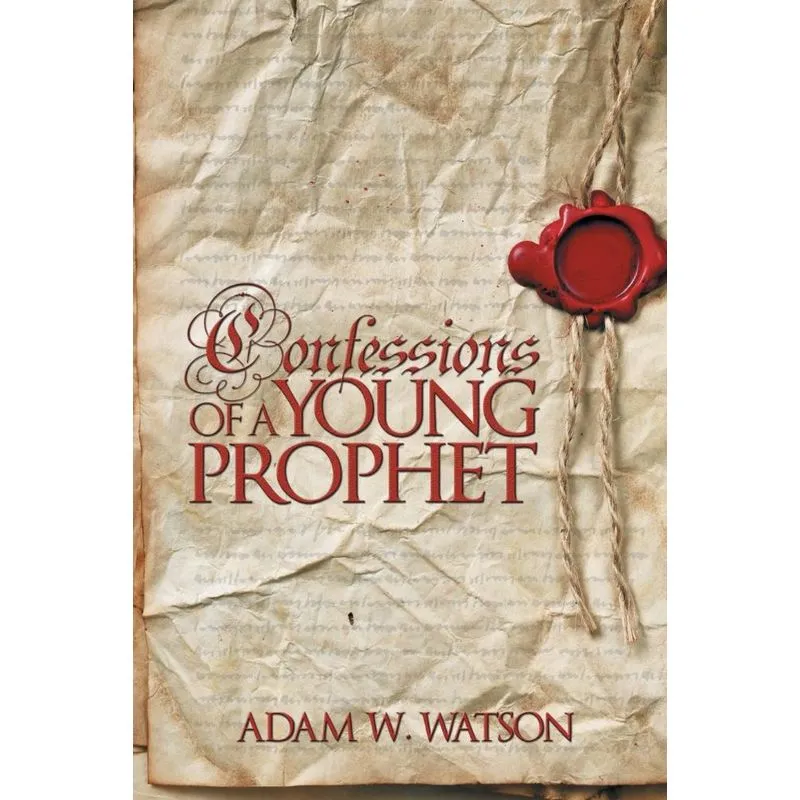CONFESSIONS OF A YOUNG PROPHET