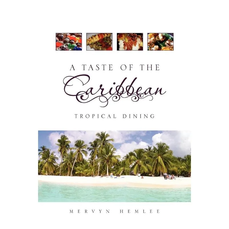 A Taste of the Caribbean