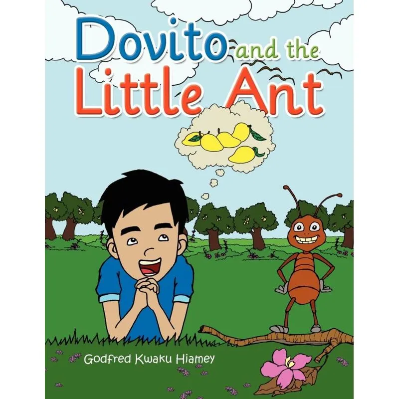 Dovito and the Little Ant