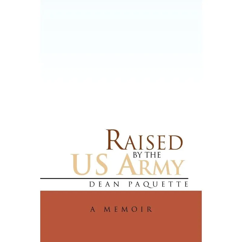 Raised by the US Army