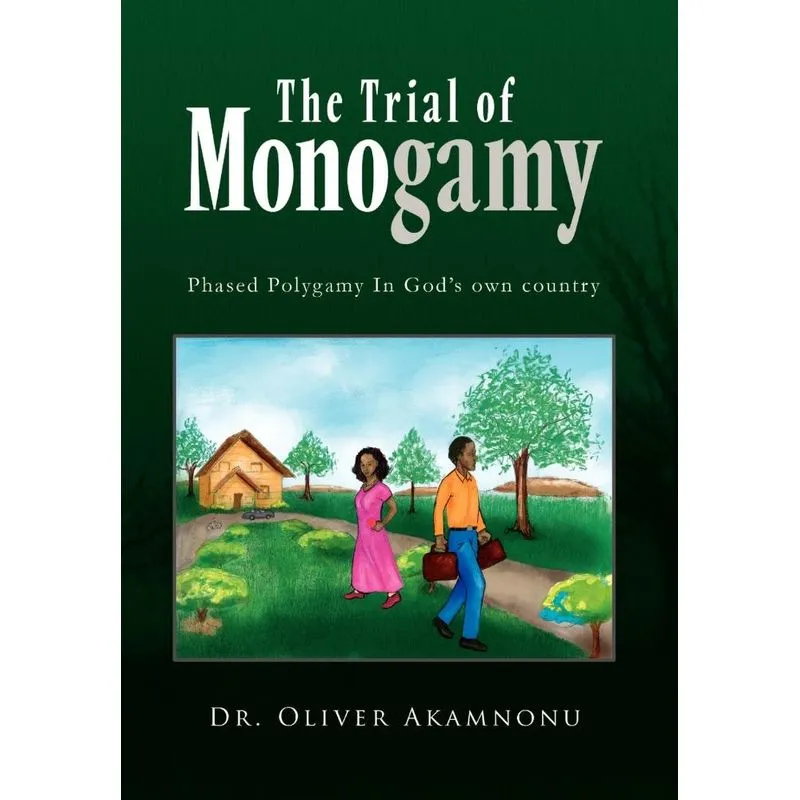 The Trial of Monogamy