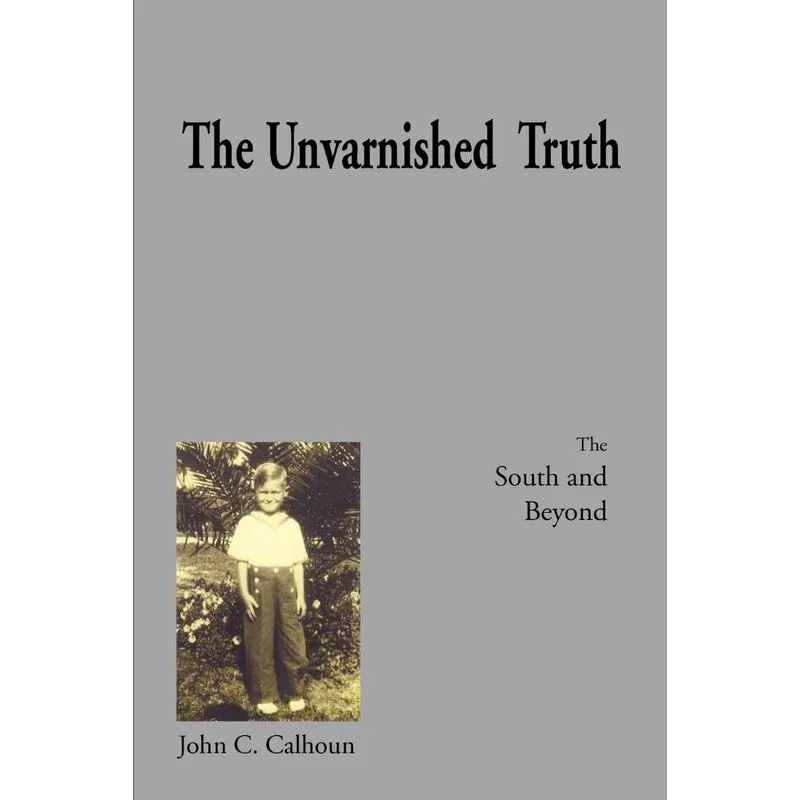 The Unvarnished Truth