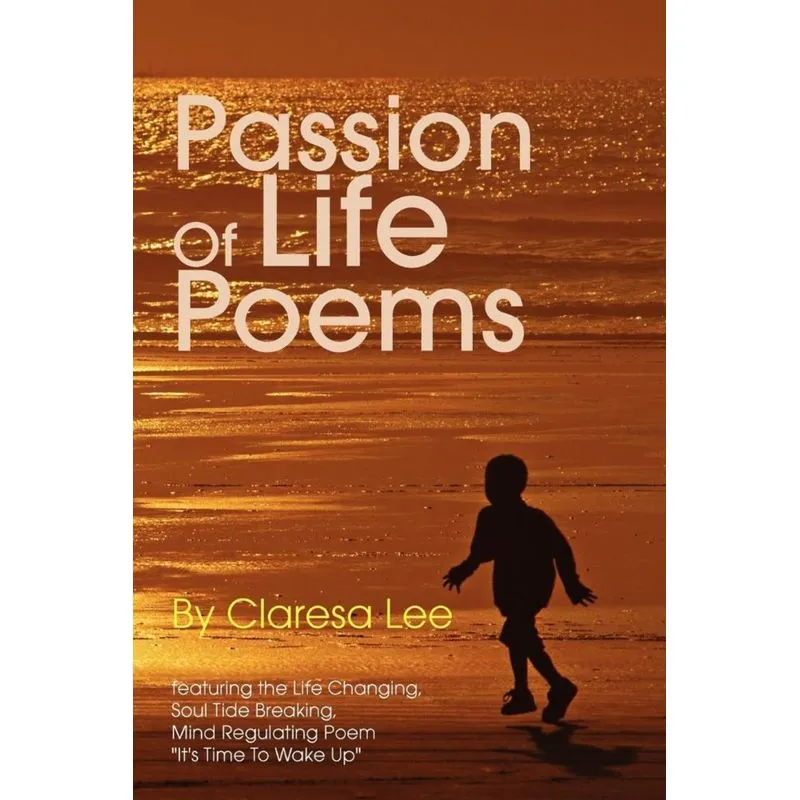 Passion of Life Poems