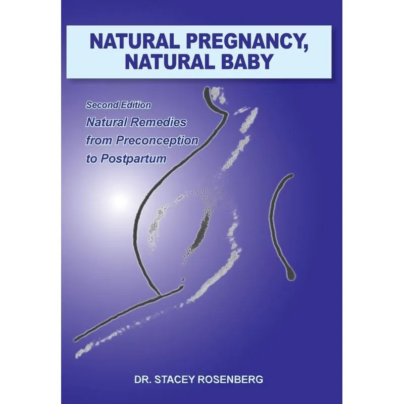 Natural Pregnancy, Natural Baby