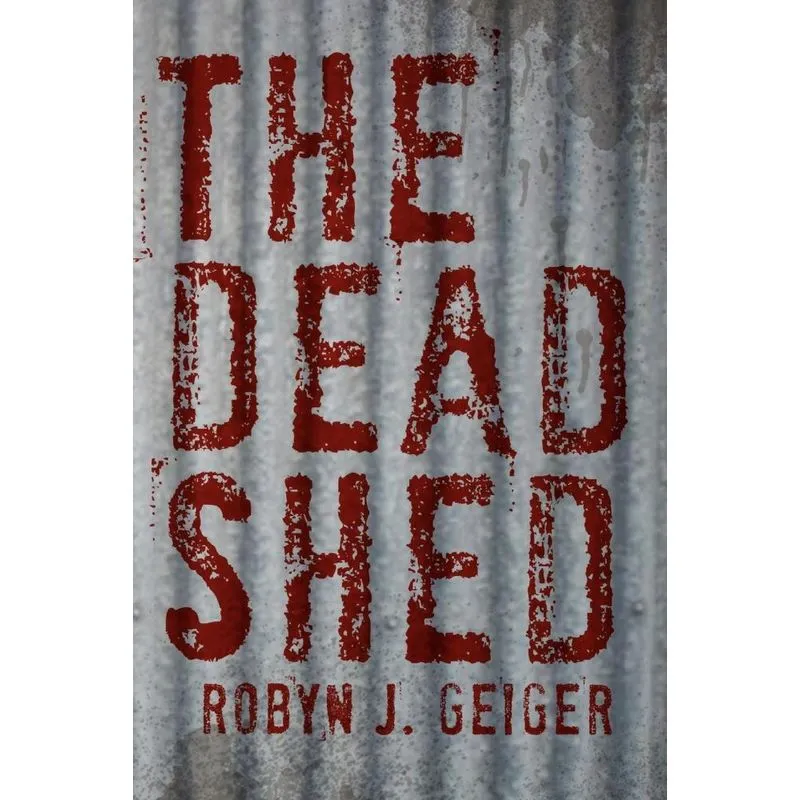 The Dead Shed