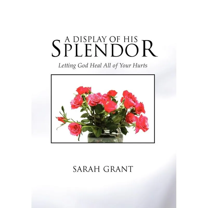 A Display Of His Splendor