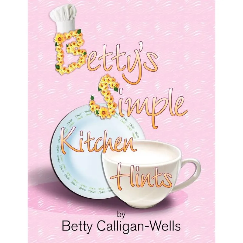 Bettys Simple Kitchen Hints