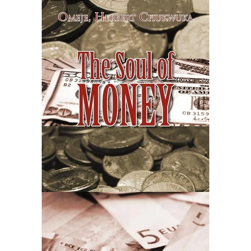 The Soul of Money