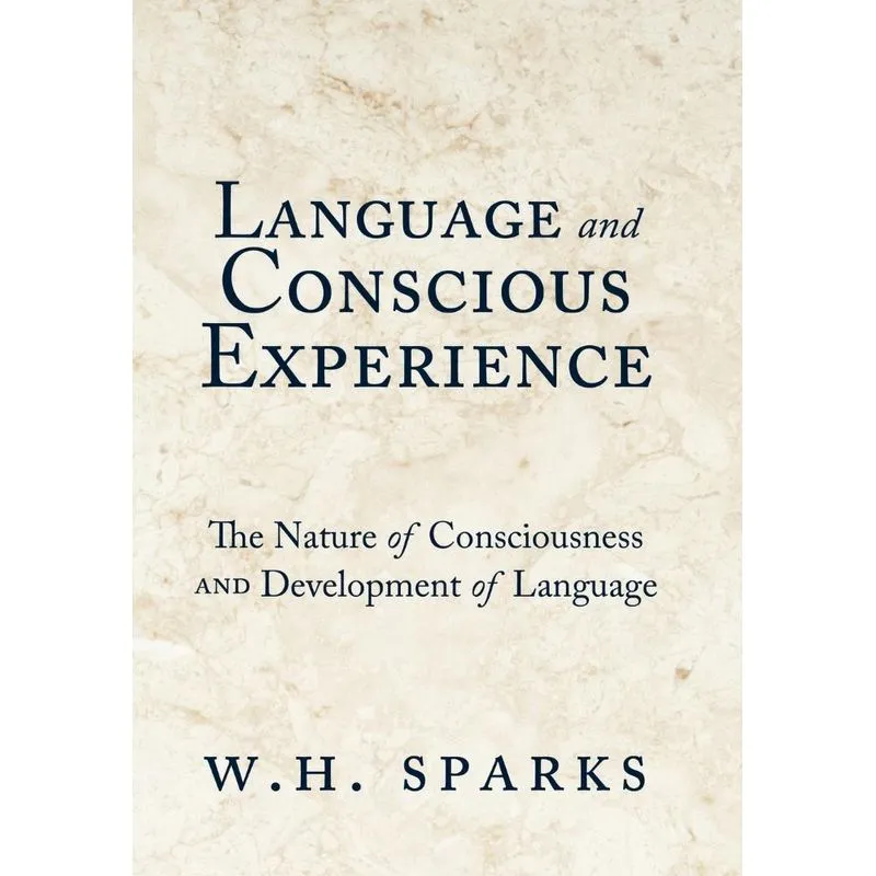 Language and Conscious Experience