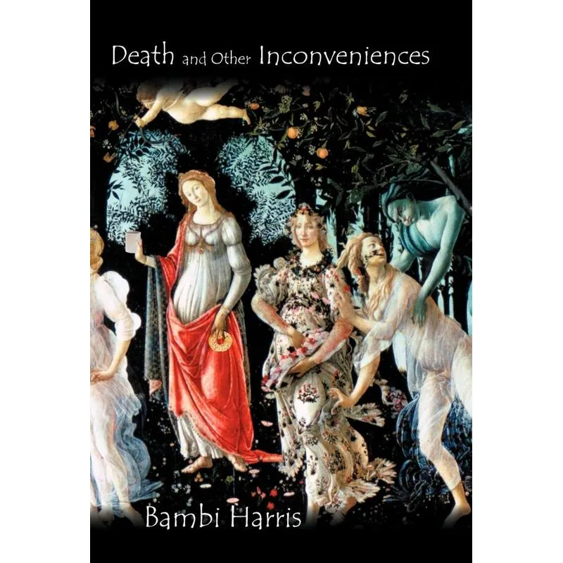 Death and Other Inconveniences