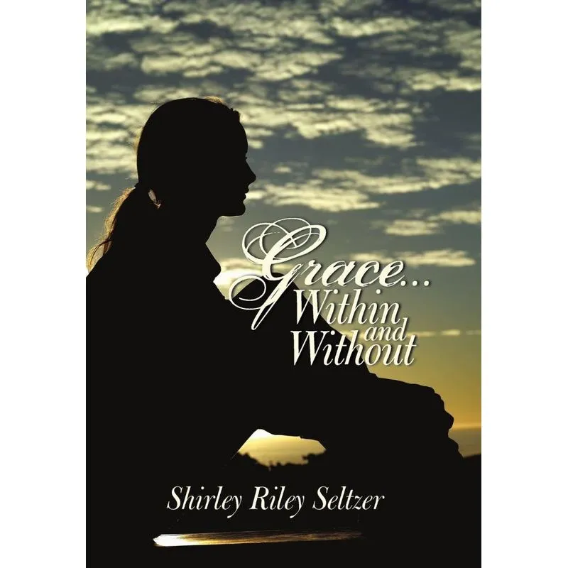 Grace ... Within and Without