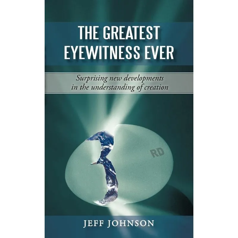 The Greatest Eyewitness Ever