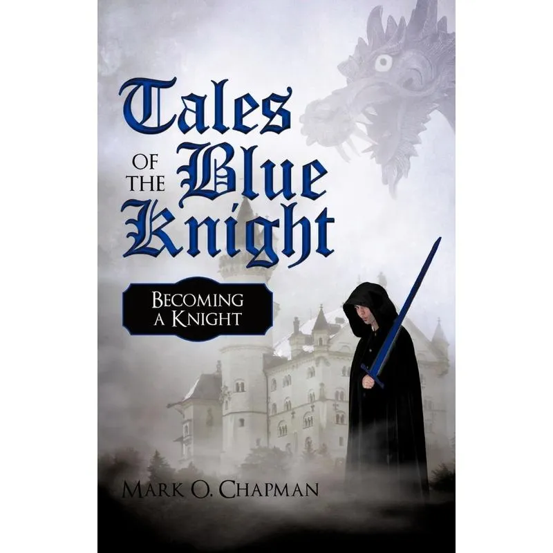 Tales of the Blue Knight