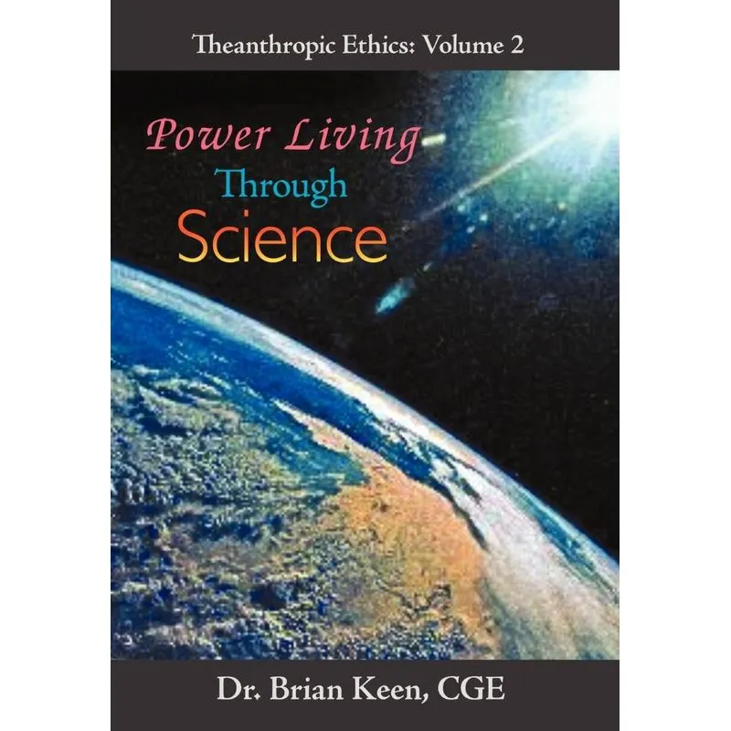 Power Living Through Science