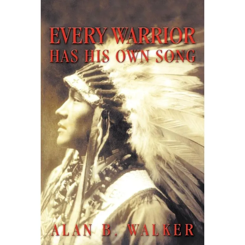Every Warrior Has His Own Song