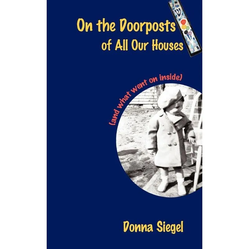 On the Doorposts of All Our Houses