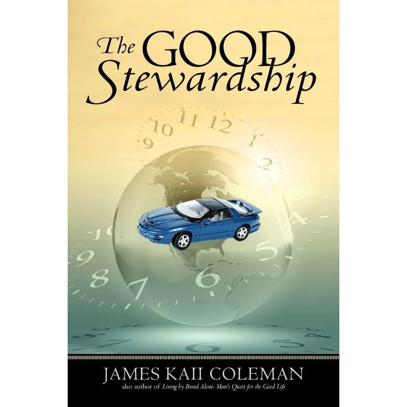 The Good Stewardship