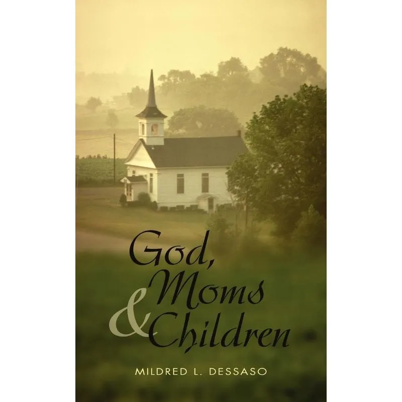 God, Moms and Children