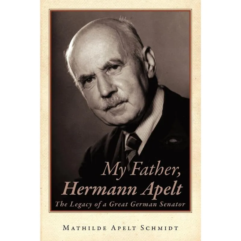 My Father, Hermann Apelt