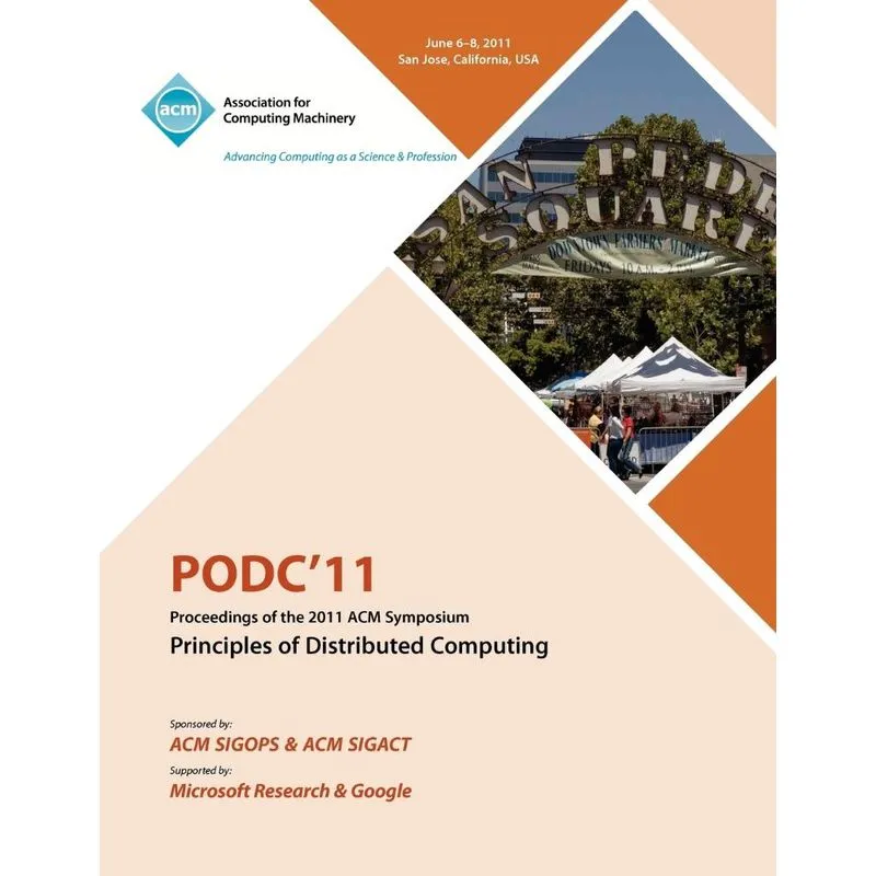 Livro PODC11 Proceedings of the 2011 ACM Symposium on Principles of Distributed Computing