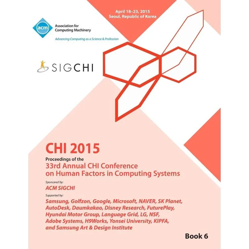Livro CHI 15 Conference on Human Factor in Computing Systems Vol 6