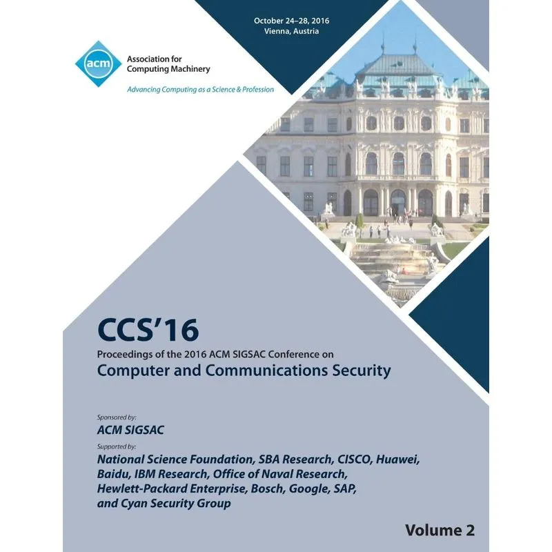 Livro CCS 16 2016 ACM SIGSAC Conference on Computer and Communications Security Vol 2