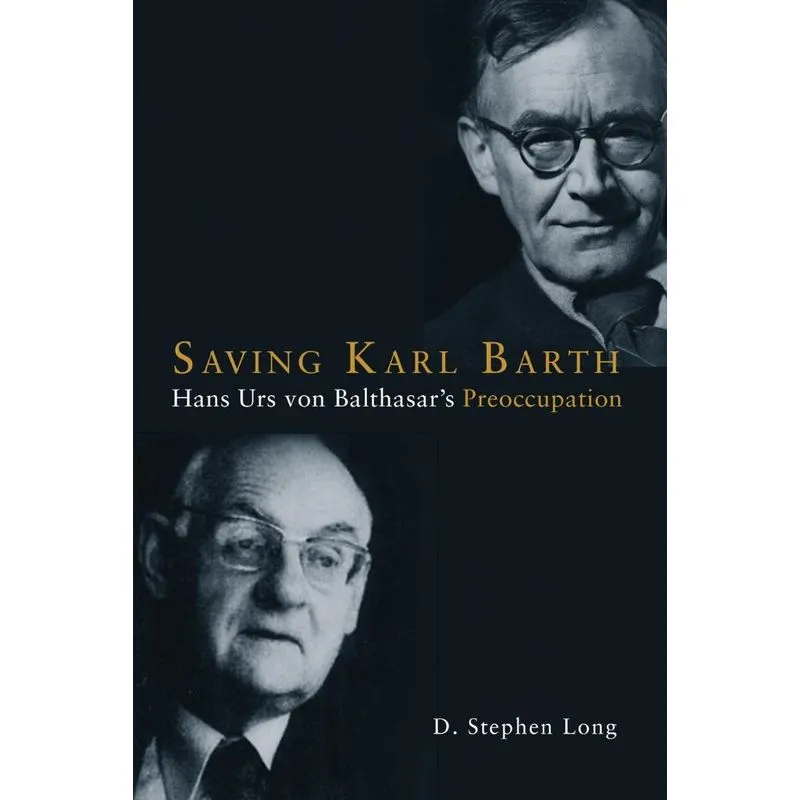 Saving Karl Barth