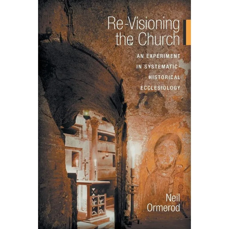 Re-Visioning the Church