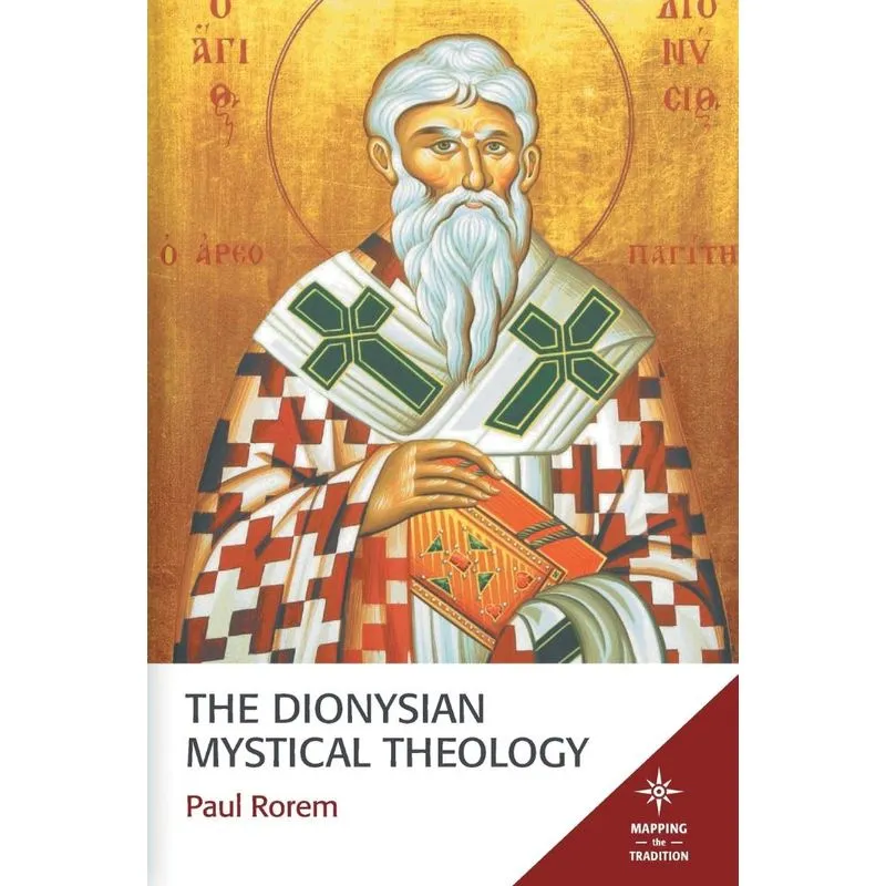 The Dionysian Mystical Theology