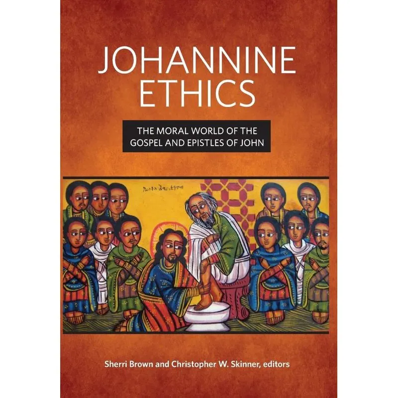 Johannine Ethics