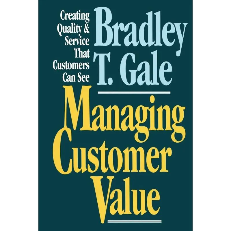 Managing Customer Value