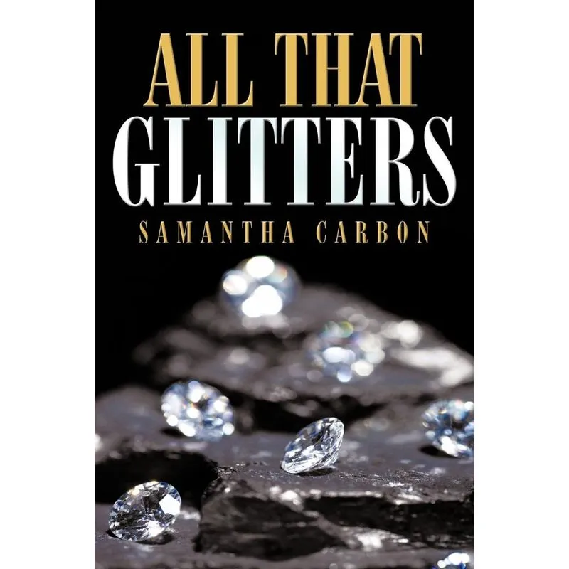 All That Glitters