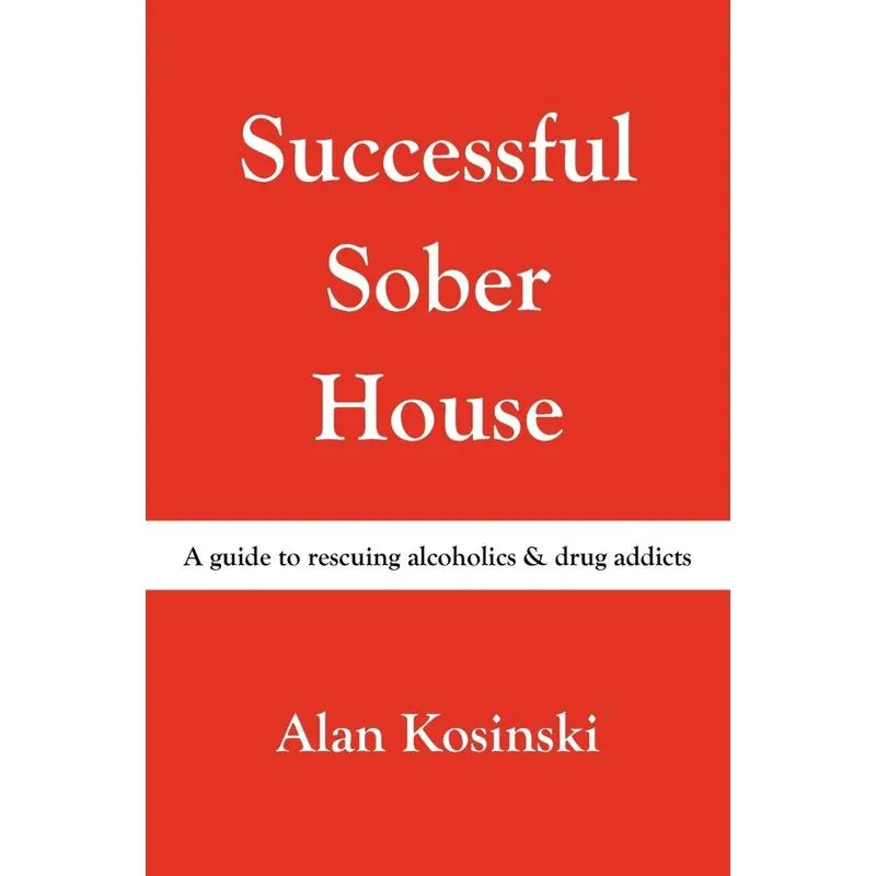 Successful Sober House
