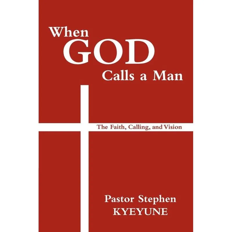 When God Calls a Man