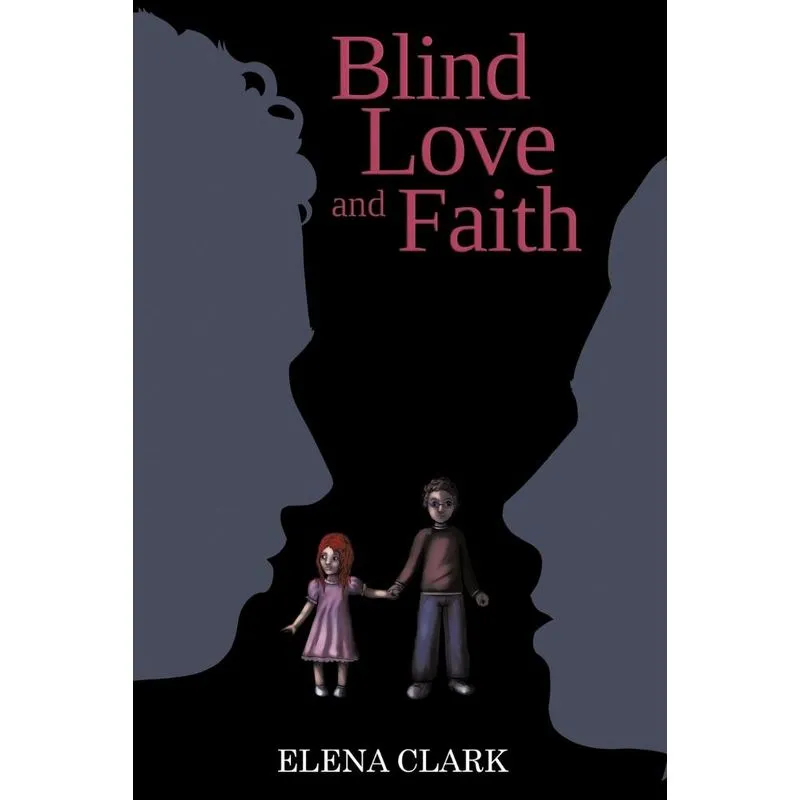 Blind Love and Faith