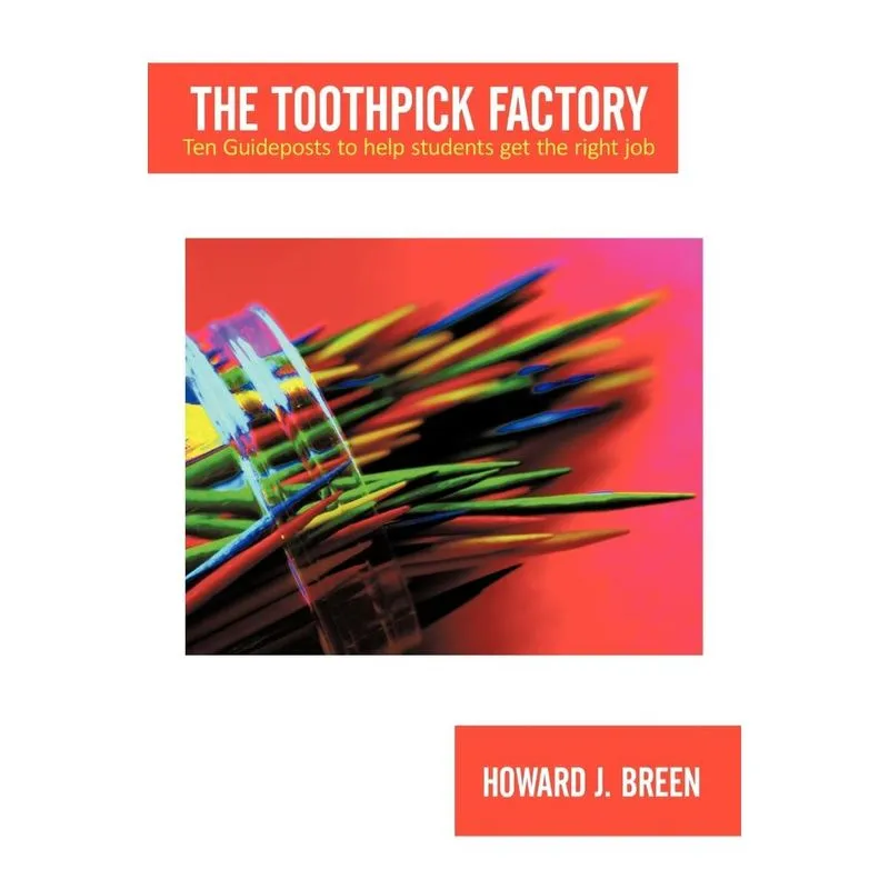 The Toothpick Factory